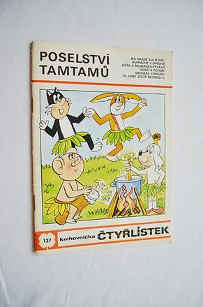 Dětský časopis čtyřlístek 137/ poselství tamtamů, 