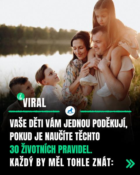 Nejdůležitější životní pravidla pro vaše děti. Jaké jsou?