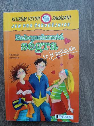 Kniha zabouchnutá ségra - thomas brezina,