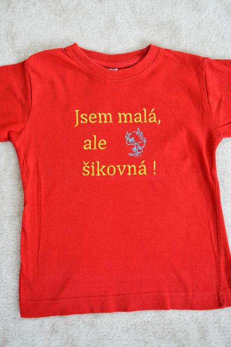 Tričko "jsem malá, ale šikovná", 98