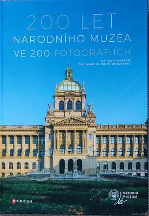 200 let národního muzea ve 200 fotografiích -nová,