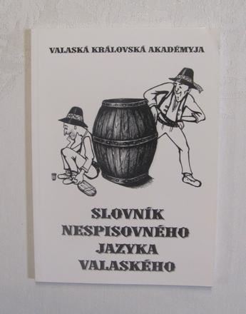 Slovník nespisovného jazyka valaského, 