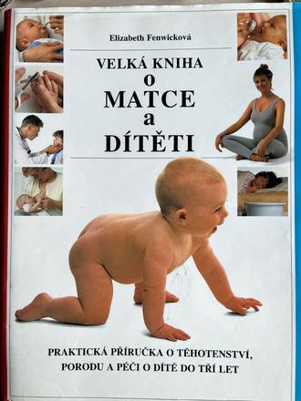 Velká kniha o matce a dítěti,