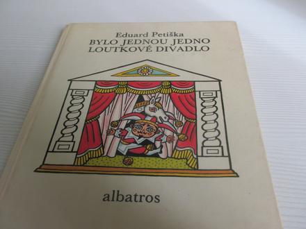 Bylo jednou jedno loutkové divadlo,eduard petiška,
