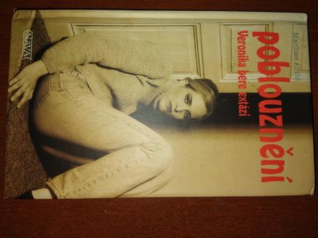 Kniha poblouznění veronika bere extázi,