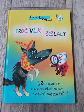 Proč vlk šišlal,