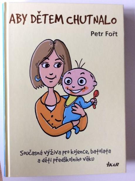 Aby dětem chutnalo petr fořt,