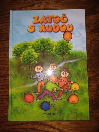 Zatoč s nudou- kniha plná her pro malé i velké,