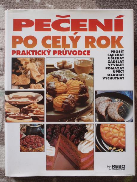 Kniha-kuchař pečení po celý rok praktický průvodce,