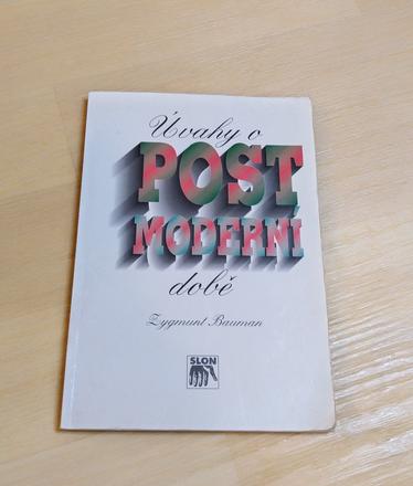 Kniha úvahy o postmoderní době - zygmund bauman,