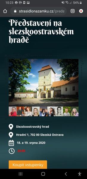 Daruji lístky na dnešní divadlo na hradě Ostravsko.