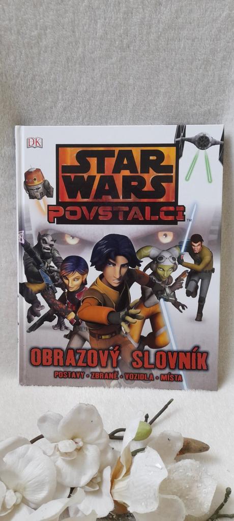 Star wars povstalci - obrazový slovník + ročenka, 