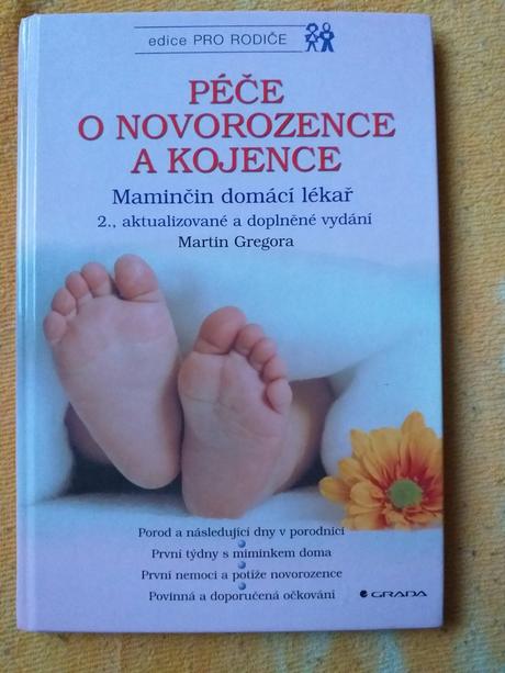 Péče o novorozence a kojence,