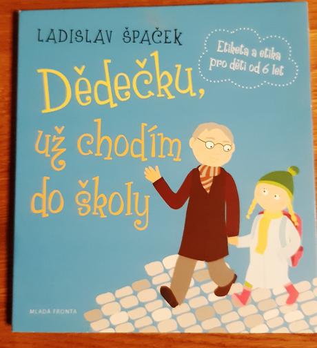 Audiokniha dědečku, už chodím do školy, 