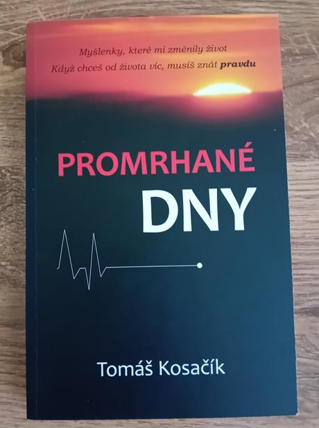 Promrhané dny, 