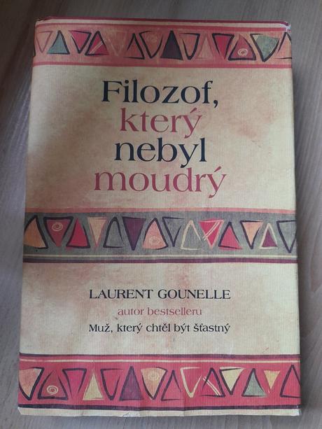 Kniha filozof, který nebyl moudrý,