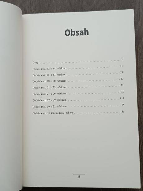 Vaše dítě ve věku od 1do 3 let, první tři roky,