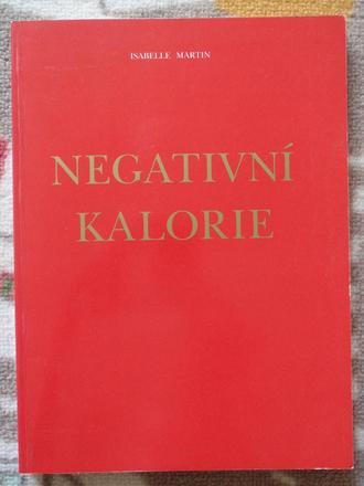 Kniha negativní kalorie., 