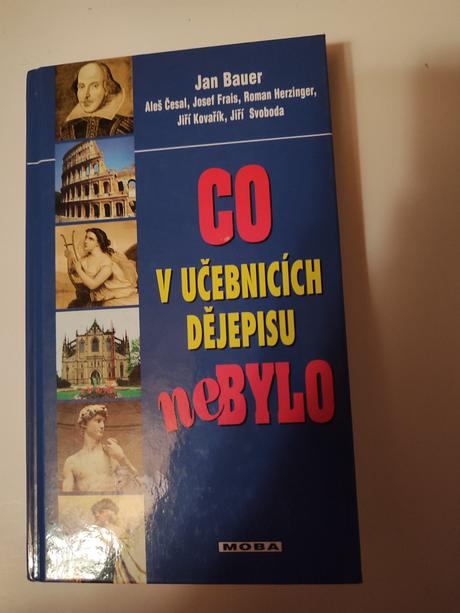 Co v učebnicích dějepisu nebylo,