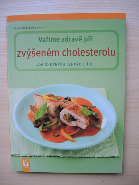 Vaříme zdravě při zvýšeném cholesterolu, 