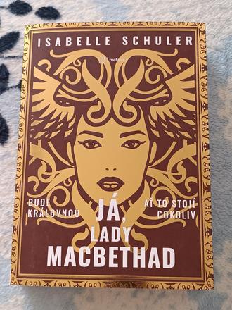 Kniha já, lady macbethad - isabella schuler, 