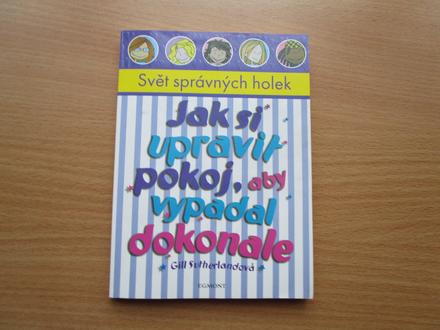 Kniha jak si upravit pokoj, aby vypadal dokonale, 