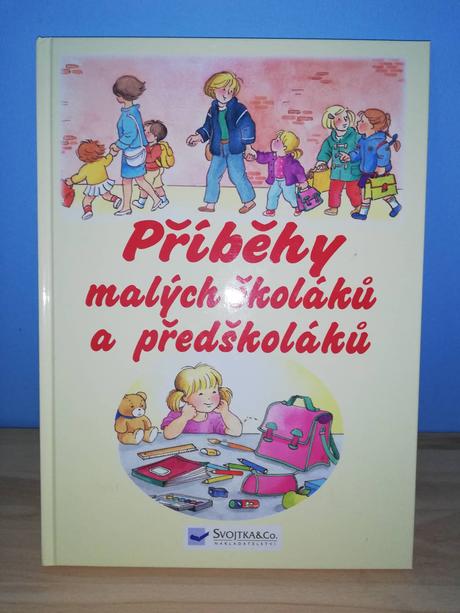 Příběhy předškoláků a malých školáků,