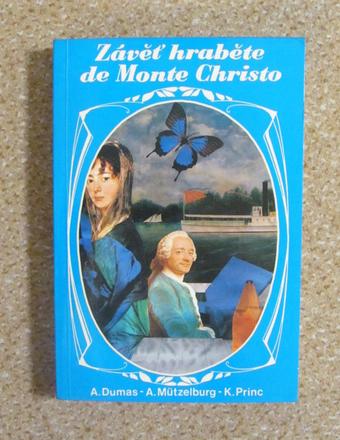 Závěť hraběte de monte christo,