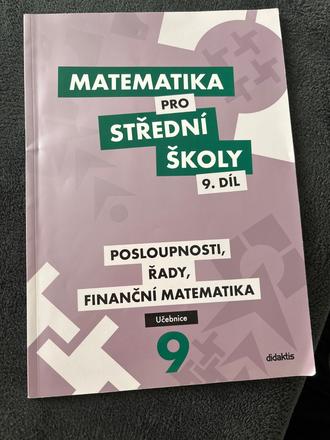 Mathematica pro střední školy 9. díl,