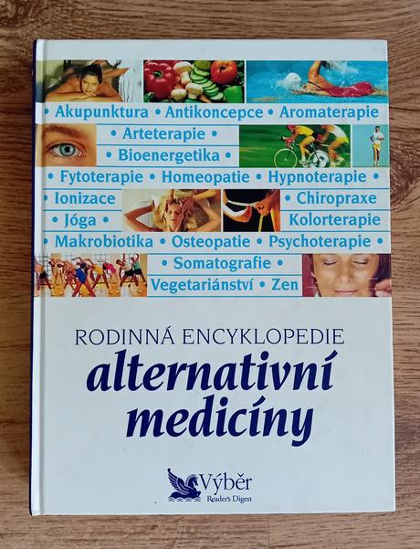 Rodinná encyklopedie alternativní medicíny,