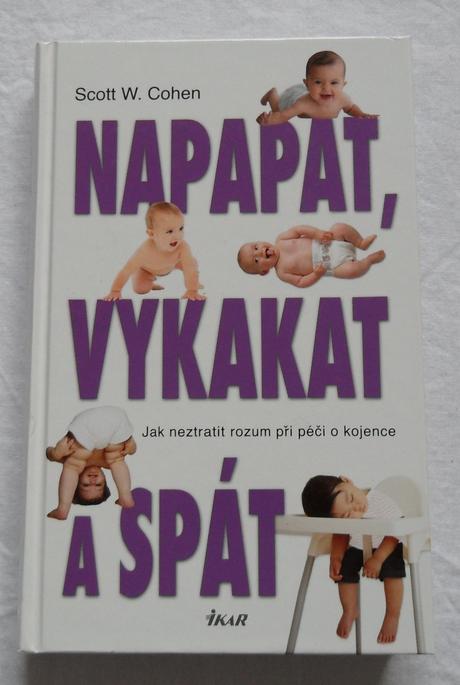 H9	napapat, vykakat a spát, 