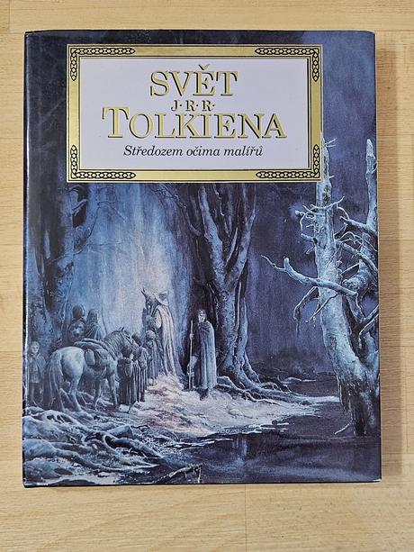 Svět j.r.r. tolkiena středozem očima malířů,