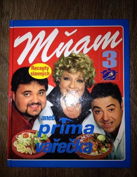 Kniha mňam aneb prima vařečka 3 , 