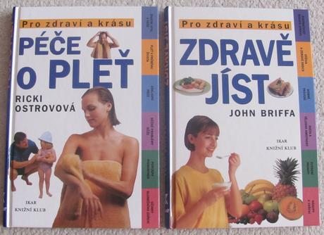 Zdravě jíst + péče o pleť, 