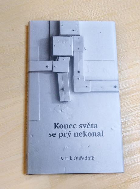 Kniha konec světa se prý nekonal - patrik ouředník,