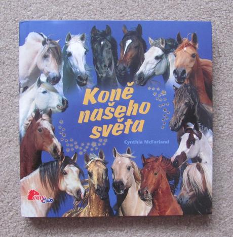 Koně našeho světa, 