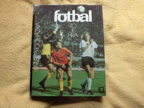 Kniha knížka fotbal to je hra karel procházka,