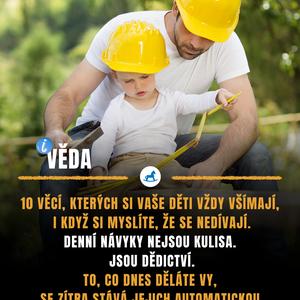 10 věcí, které si děti pamatují o rodičích celý život