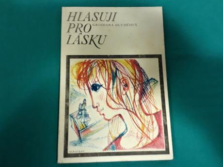 Kniha knížka hlasuj pro lásku grozdana olujić, 