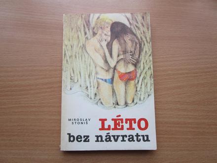 Léto bez návratu, román pro dívky i mladé ženy, 