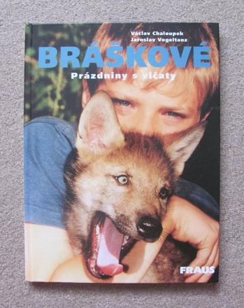 Bráškové - prázdniny s vlčaty,