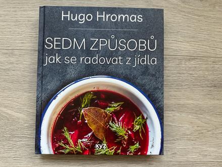 Kniha sedm způsobů, jak se radovat z jídla,