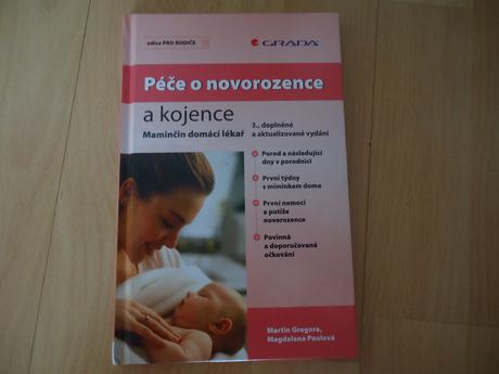 Péče o novorozence a kojence,