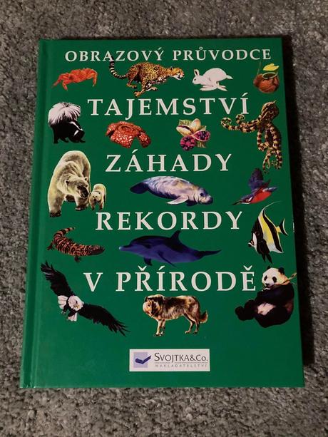 Tajemství - záhady - rekordy v přírodě,
