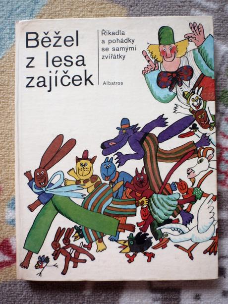 Kniha-pohádky-říkadla běžel z lesa zajíček 1975.,