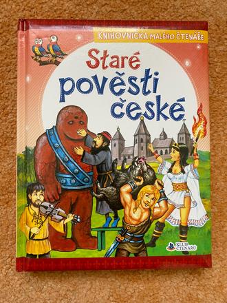 Staré pověsti české pro malé i velké čtenáře,