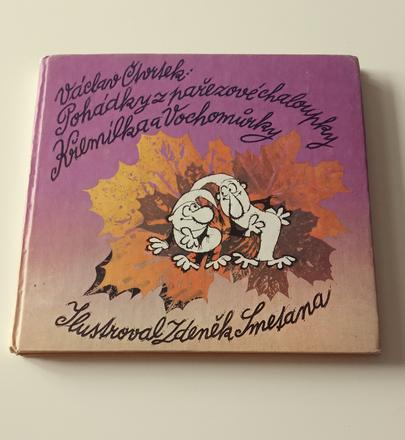 Pohádky z pařezové chaloupky křemílka a vochomůrky,