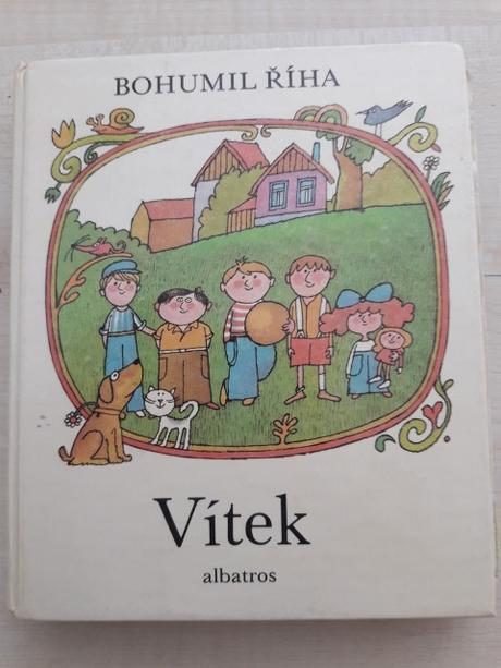 Vítek - bohumil říha - kniha mého dětství,