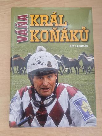 Kniha petr čermák - váňa král koňáků, 