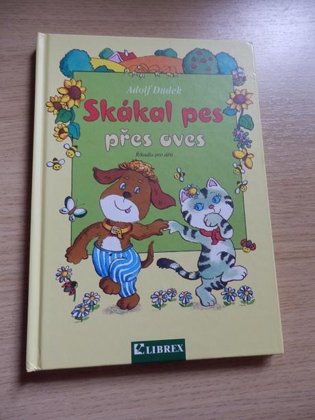 Kniha - skákal pes přes oves - říkadla, básničky,